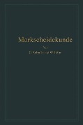 Cover-Bild zum Titel 'Markscheidekunde für Bergschulen und den praktischen Gebrauch' von 'Gottfried Schulte, Wilhelm Löhr'