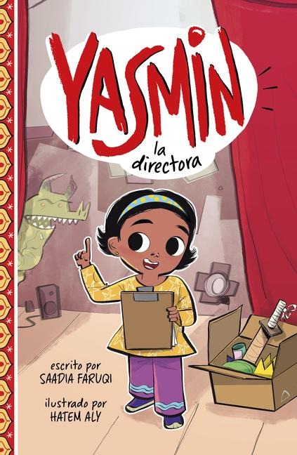 Yasmin La Directora - Saadia Faruqi