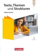 Cover-Bild zum Titel 'Texte, Themen und Strukturen - Abiturwissen Deutsch - Zu allen Ausgaben 2024 - Nachschlagewerk' von 'Stephanie Kroesen, Sonja Fuchs, Robert Herold, Katja Rothgerber, Inga Graf'