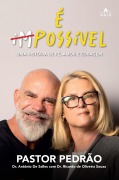 Cover-Bild zum Titel 'É (im)possível' von 'Pastor Pedrão, Antônio de Salles, Ricardo de Oliveira Souza'