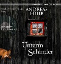 Unterm Schinder - Andreas Föhr