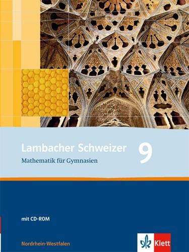 Lambacher Schweizer. 9. Schuljahr. Schülerbuch mit CD-ROM. Nordrhein-Westfalen - 