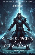 Cover-Bild zum Titel 'Wiedergeboren als Schwertgott:Ein Episches Fantasie Abenteuer Roman(Band 10)' von 'Wilies K. Merlai'