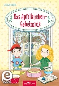 Das Apfelkuchen-Geheimnis - Juliane Breinl