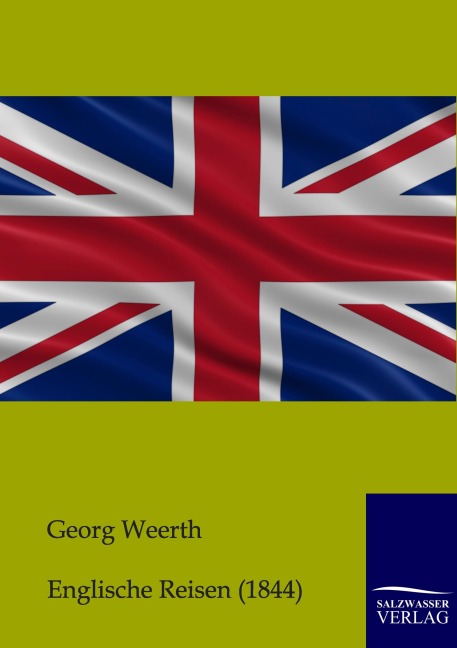 Englische Reisen - Georg Weerth