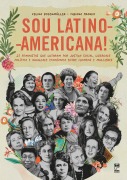 Sou latino-americana! - Celina Bodenmüller, Fabiana Prando