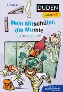 Duden Leseprofi - Silbe-für-Silbe: Mein Mitschüler, die Mumie, 1. Klasse (Doppelband) - Christian Tielmann