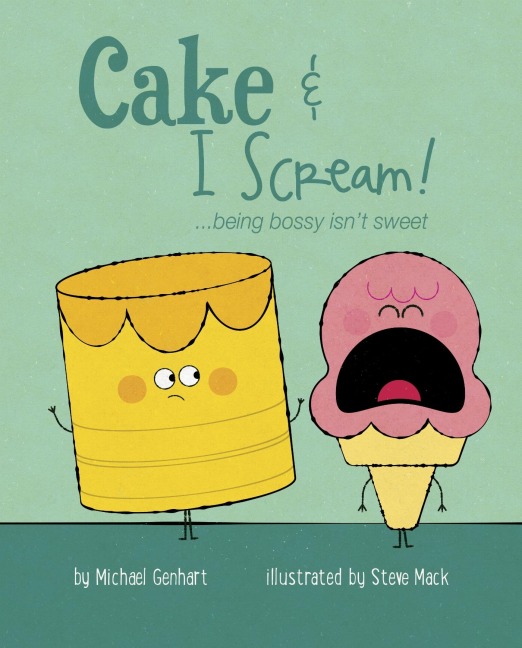 Cake and I Scream - Michael Genhart
