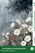 Cover-Bild zum Titel 'The Midnight Moonflower - Englische Krimi-Lektüre A1-A2 (+ Audio-Online)' von 'Carolyn Marsh'