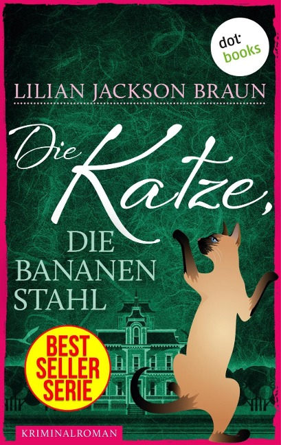 Die Katze, die Bananen stahl - Band 27 - Lilian Jackson Braun