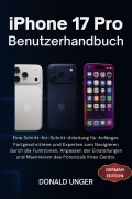 Cover-Bild zum Titel 'iPhone 17 Pro Benutzerhandbuch' von 'Donald Unger'
