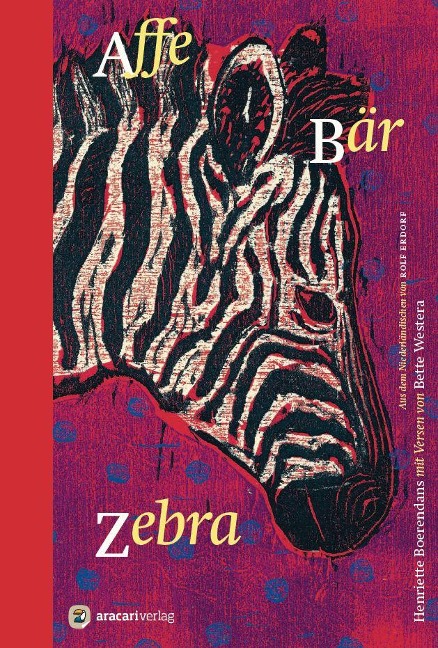 Affe Bär Zebra - Bette Westera