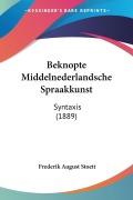 Cover-Bild zum Titel 'Beknopte Middelnederlandsche Spraakkunst' von 'Frederik August Stoett'