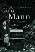 Cover-Bild zum Titel 'Golo Mann' von 'Tilmann Lahme'