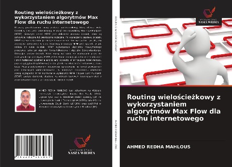 Routing wielo¿cie¿kowy z wykorzystaniem algorytmów Max Flow dla ruchu internetowego - Ahmed Redha Mahlous