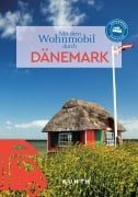 Cover-Bild zum Titel 'KUNTH Mit dem Wohnmobil durch Dänemark' von 'Christa Pöppelmann, Maria Kornkamp'