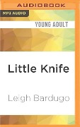 Little Knife - Leigh Bardugo