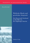 Cover-Bild zum Titel 'Weltliche Macht und geistlicher Anspruch' von 'Roxane Berwinkel'