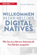 Cover-Bild zum Titel 'Willkommen in der Welt der Digital Natives' von 'Christine Radomsky'