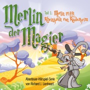 Cover-Bild zum Titel 'Merlin der Magier - Episode 1' von 'Richard J. Lionheart'