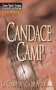 Cover-Bild zum Titel 'La conveniencia de amar' von 'Candace Camp'