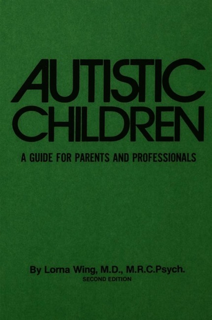 Autistic Children - Lorna Wing