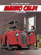 Cover-Bild zum Titel 'Mauro Caldi Band 7' von 'Denis Lapiere, Michel Constant'
