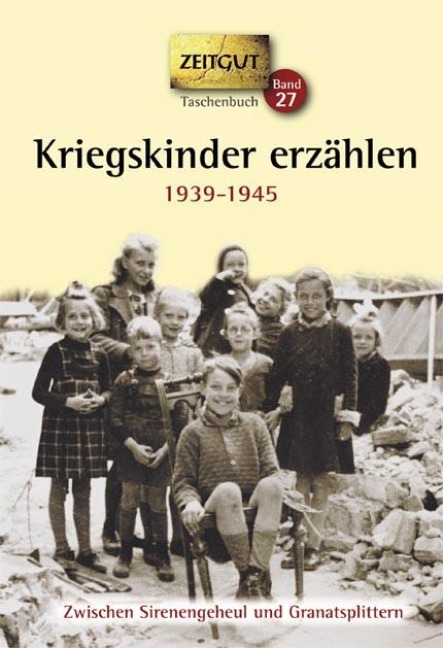 Kriegskinder erzählen - 