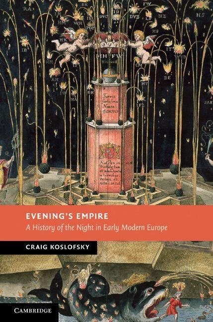 Evening's Empire - Craig Koslofsky