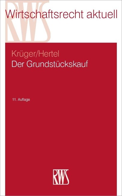 Der Grundstückskauf - Krüger/Hertel