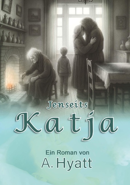 Jenseits Katja - Azita Hyatt