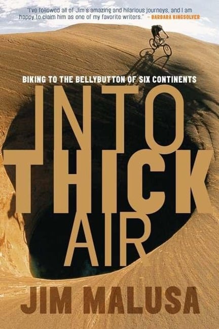 Into Thick Air - Jim Malusa