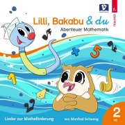 Lilli, Bakabu & du - Manfred Schweng