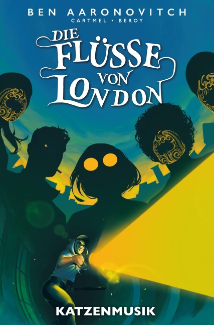 Die Flüsse von London (Band 12) - Katzenmusik - Ben Aaronovitch, Andrew Cartmel