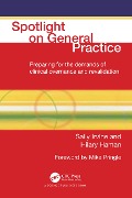 Cover-Bild zum Titel 'Spotlight On General Practice' von 'Sally Irvine, Hilary Haman'