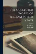 Cover-Bild zum Titel 'The Collected Works of William Butler Yeats' von 'Allan Wade'