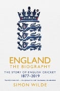 Cover-Bild zum Titel 'England: The Biography' von 'Simon Wilde'