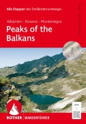Cover-Bild zum Titel 'Peaks of the Balkans: Albanien, Kosovo und Montenegro' von 'Max Bosse, Kathrin Bosse-Steinweg'