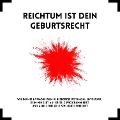 Cover-Bild zum Titel 'Reichtum ist Dein Geburtsrecht: Das revolutionäre Hypnose-Programm' von 'Patrick Lynen'