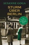 Cover-Bild zum Titel 'Sturm über Berlin' von 'Susanne Goga'