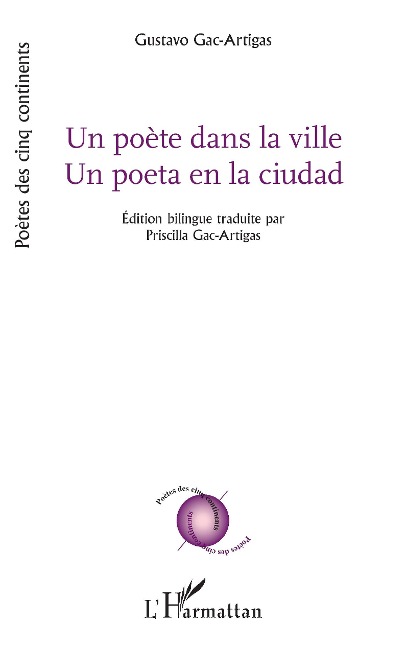 Un poète dans la ville - Un poeta en la ciudad - Gac-Artigas