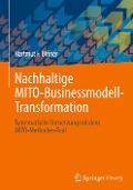 Nachhaltige MITO-Businessmodell-Transformation - Hartmut F. Binner