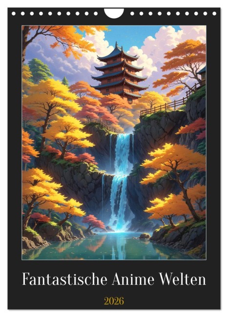 Fantastische Anime Welten (Wandkalender 2026 DIN A4 hoch), CALVENDO Monatskalender - Sebastian Lüdke