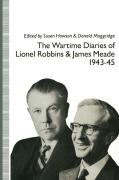 Cover-Bild zum Titel 'The Wartime Diaries of Lionel Robbins and James Meade, 1943-45' von 'Lionel Robbins, James Meade'