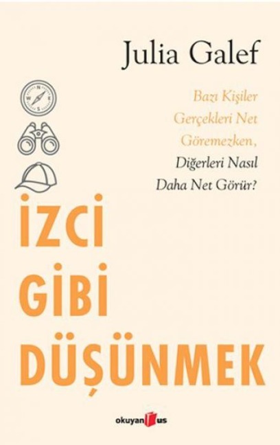 Izci Gibi Düsünmek - Julia Galef