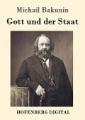 Cover-Bild zum Titel 'Gott und der Staat' von 'Michail Bakunin'