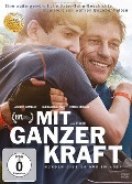 Mit ganzer Kraft - Hürden gibt es nur im Kopf - Laurent Bertoni, Pierre Leyssieux, Nils Tavernier, Barði Jóhannsson