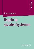 Regeln in sozialen Systemen - Janeta Kapitanova