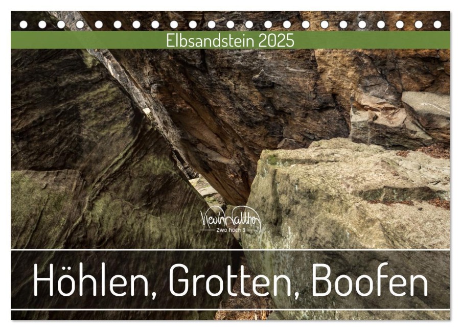 Höhlen, Grotten, Boofen - Elbsandstein (Tischkalender 2025 DIN A5 quer), CALVENDO Monatskalender - Kevin Walther