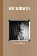 Cover-Bild zum Titel 'Amazing Honesty' von 'Rosey Mucklestone'